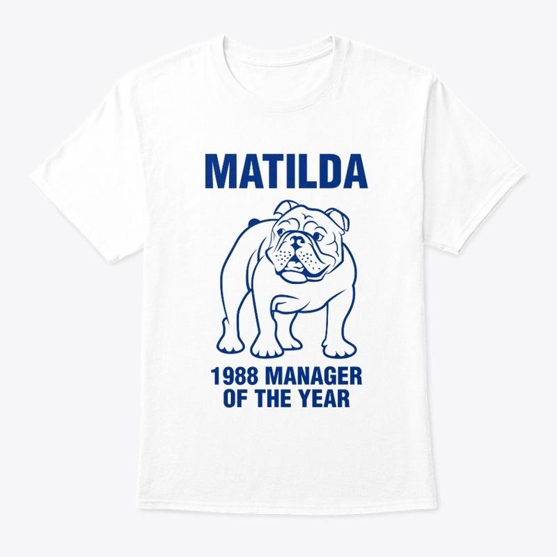 Matilda:  1988 Manager of the Year